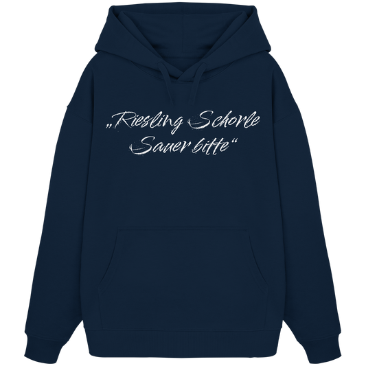 Riesling Schorle – Sauer bitte. - Organic Oversize Hoodie