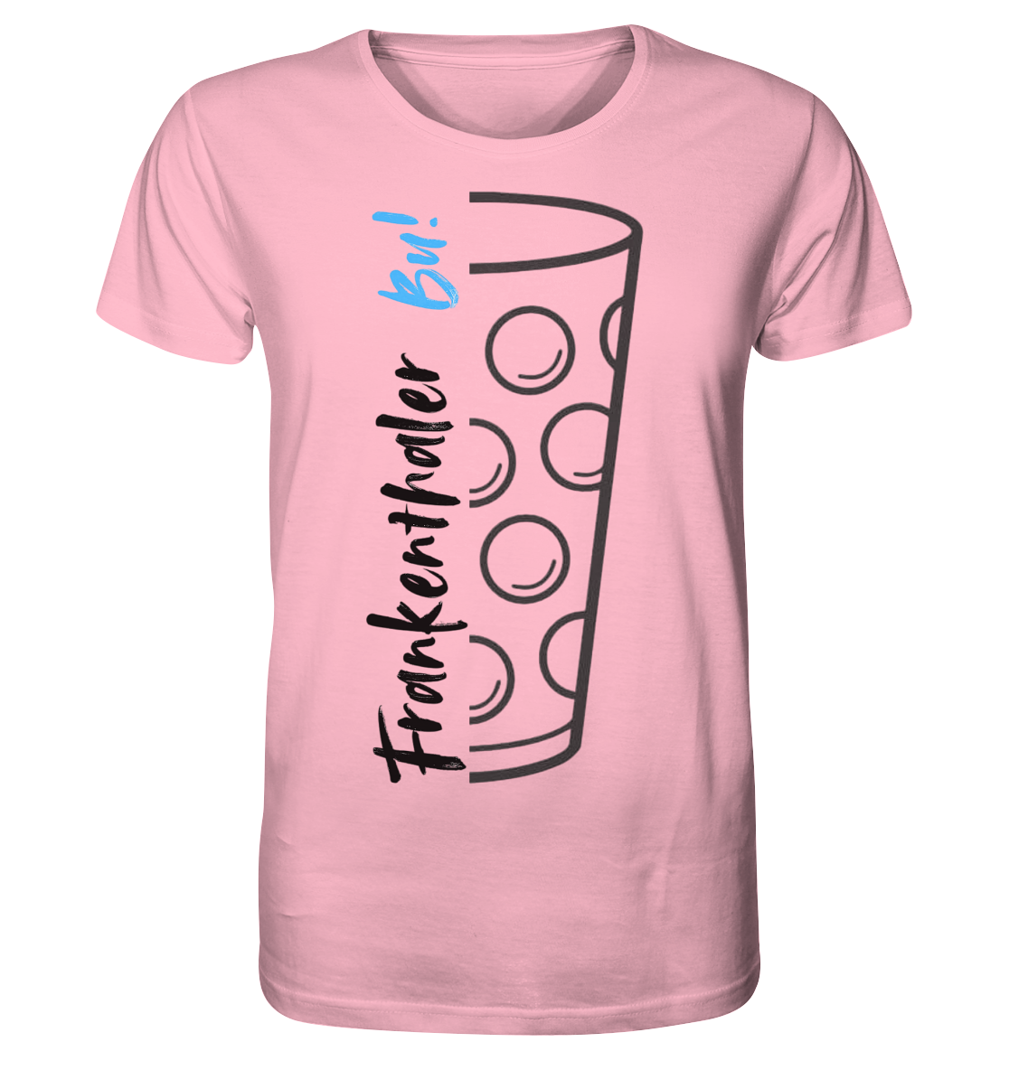 Frankenthaler Bu ! - Organic Shirt